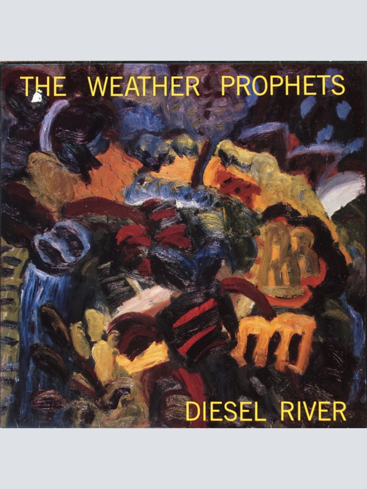 Vinyl / The Weather Prophets - Diesel River