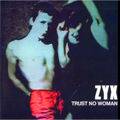 Vinyl / ZYX - Trust No Woman