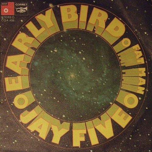 Vinyl / Jay Five* - Early Bird / Fat Man