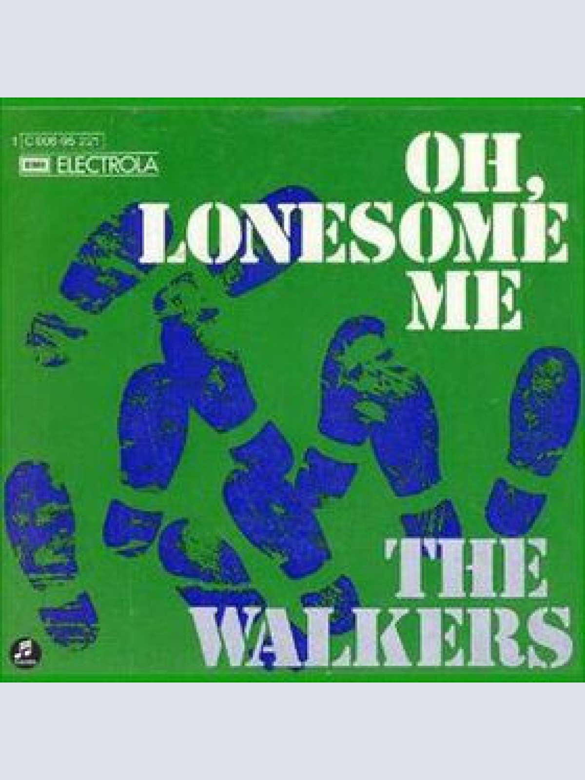 Vinyl / The Walkers (2) - Oh, Lonesome Me