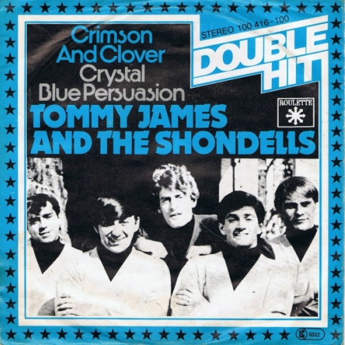 Vinyl / Tommy James And The Shondells* - Crimson And Clover / Crystal Blue Persuasion
