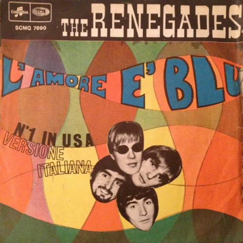 Vinyl / The Renegades (3) - L'Amore È Blu