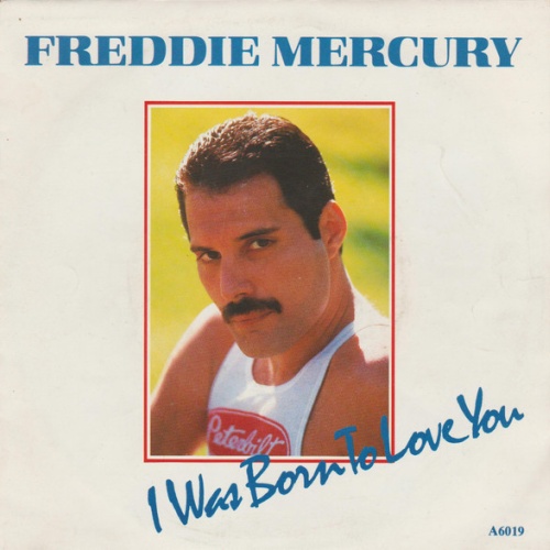 Vinyl / Freddie Mercury - I Was Born To Love You