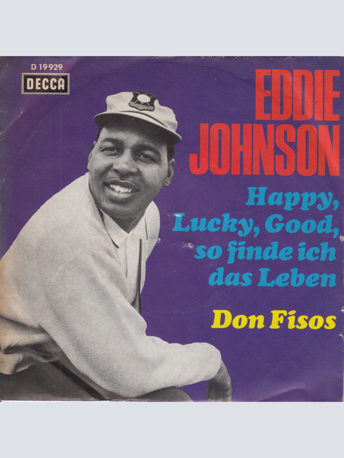 Vinyl / Eddie Johnson (3) - Happy, Lucky, Good, So Finde Ich Das Leben