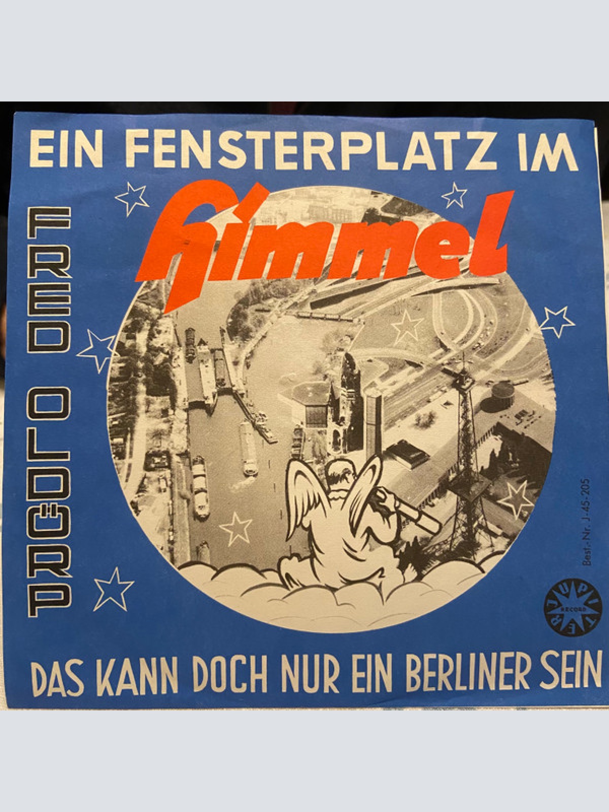 Vinyl / Fred Oldörp - Ein Fensterplatz Im Himmel / Das Kann Doch Nur Ein Berliner Sein