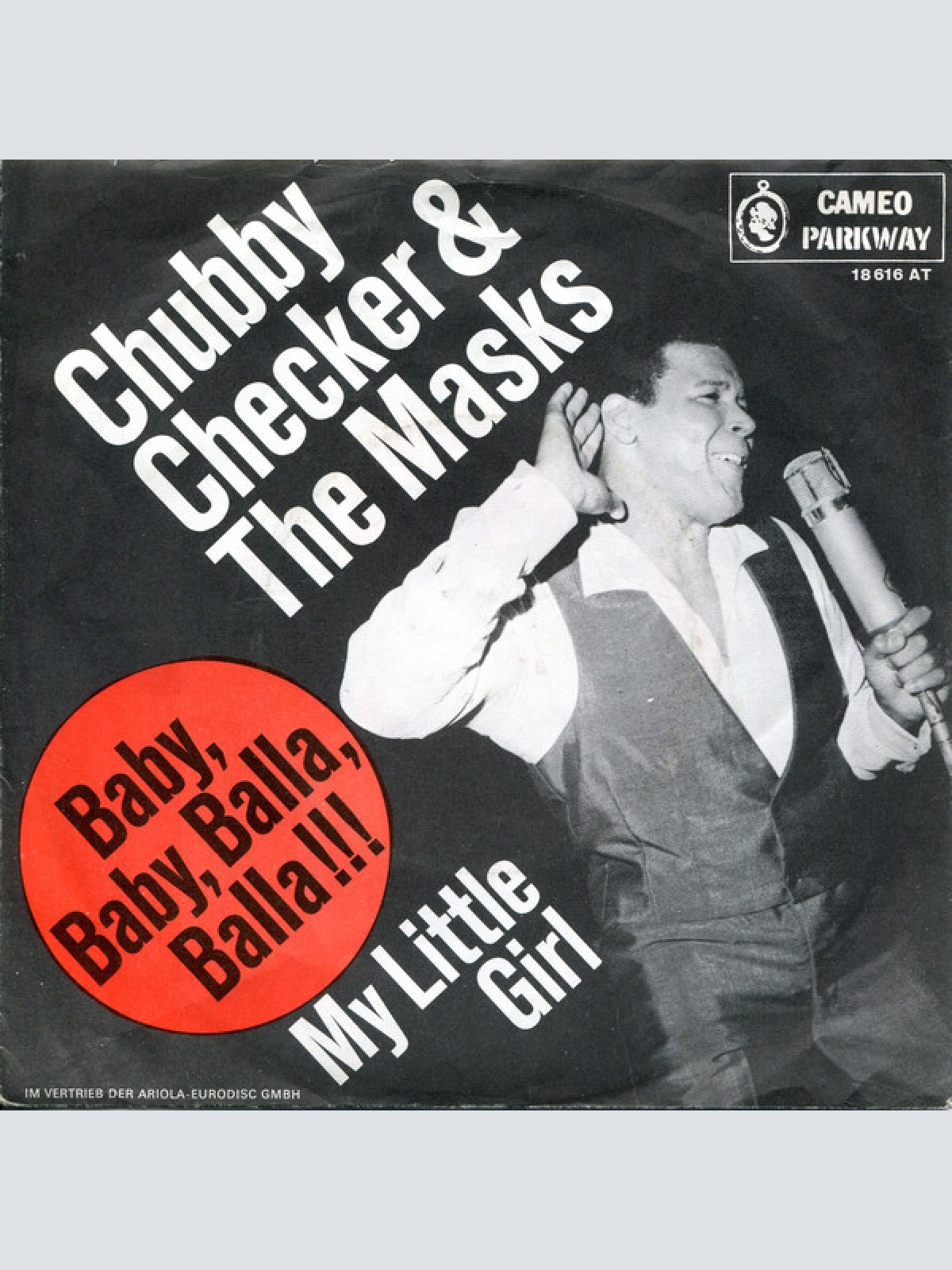 Vinyl / Chubby Checker & The Masks* - Baby, Baby, Balla, Balla!!! / My Little Girl