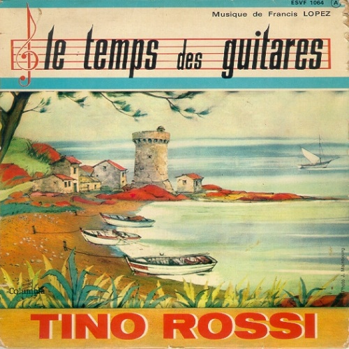 Vinyl / Tino Rossi - Le Temps Des Guitares