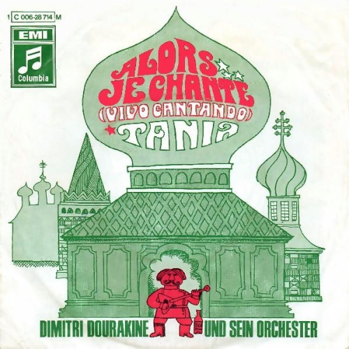 Vinyl / Dimitri Dourakine Und Sein Orchester - Alors Je Chante (Vivo Cantando) / Tania