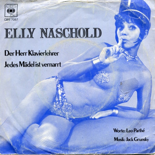 Vinyl / Elly Naschold - Der Herr Klavierlehrer / Jedes Mädel Ist Vernarrt