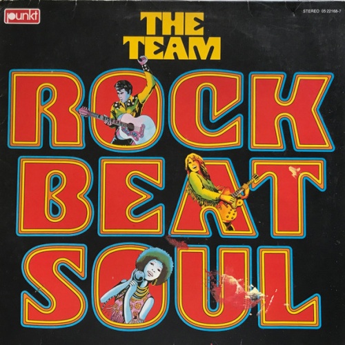 Vinyl / The Team (8) - Rock Beat Soul