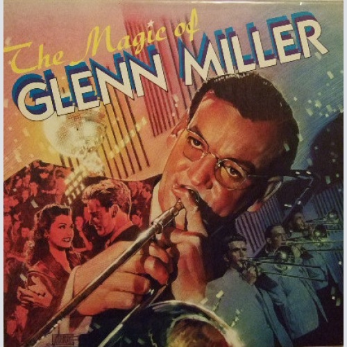 Vinyl / Glenn Miller - The Magic Of Glenn Miller
