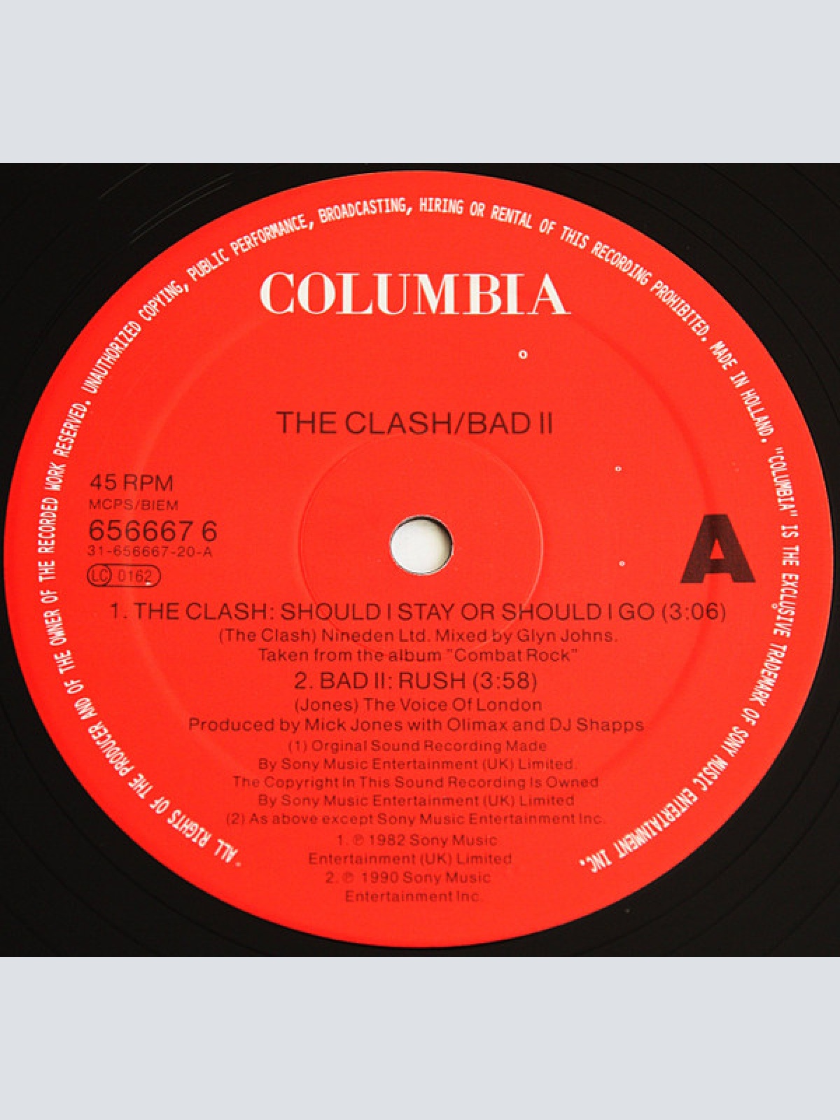 Vinyl / The Clash / Big Audio Dynamite II - Should I Stay Or Should I Go / Rush