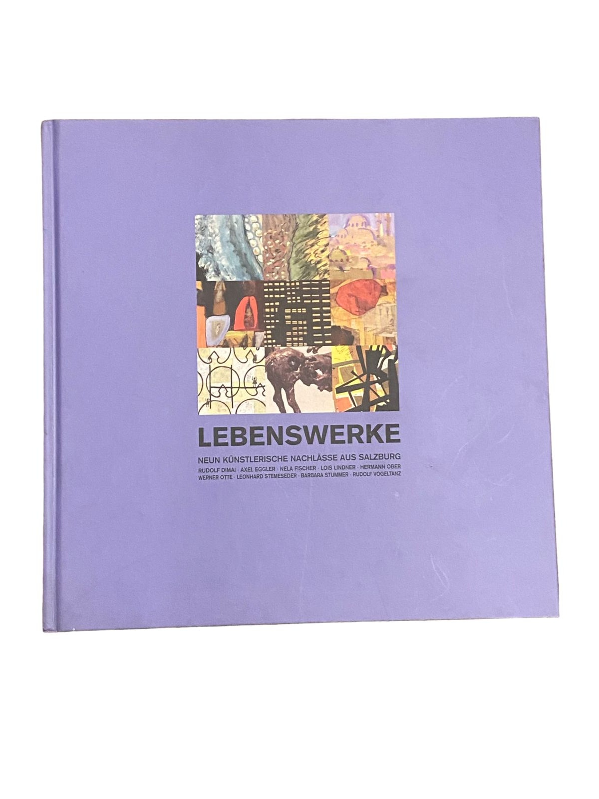 4280 Hannemann LEBENSWERKE: 9 KÜNSTLERISCHE NACHLÄSSE AUS SALZBURG