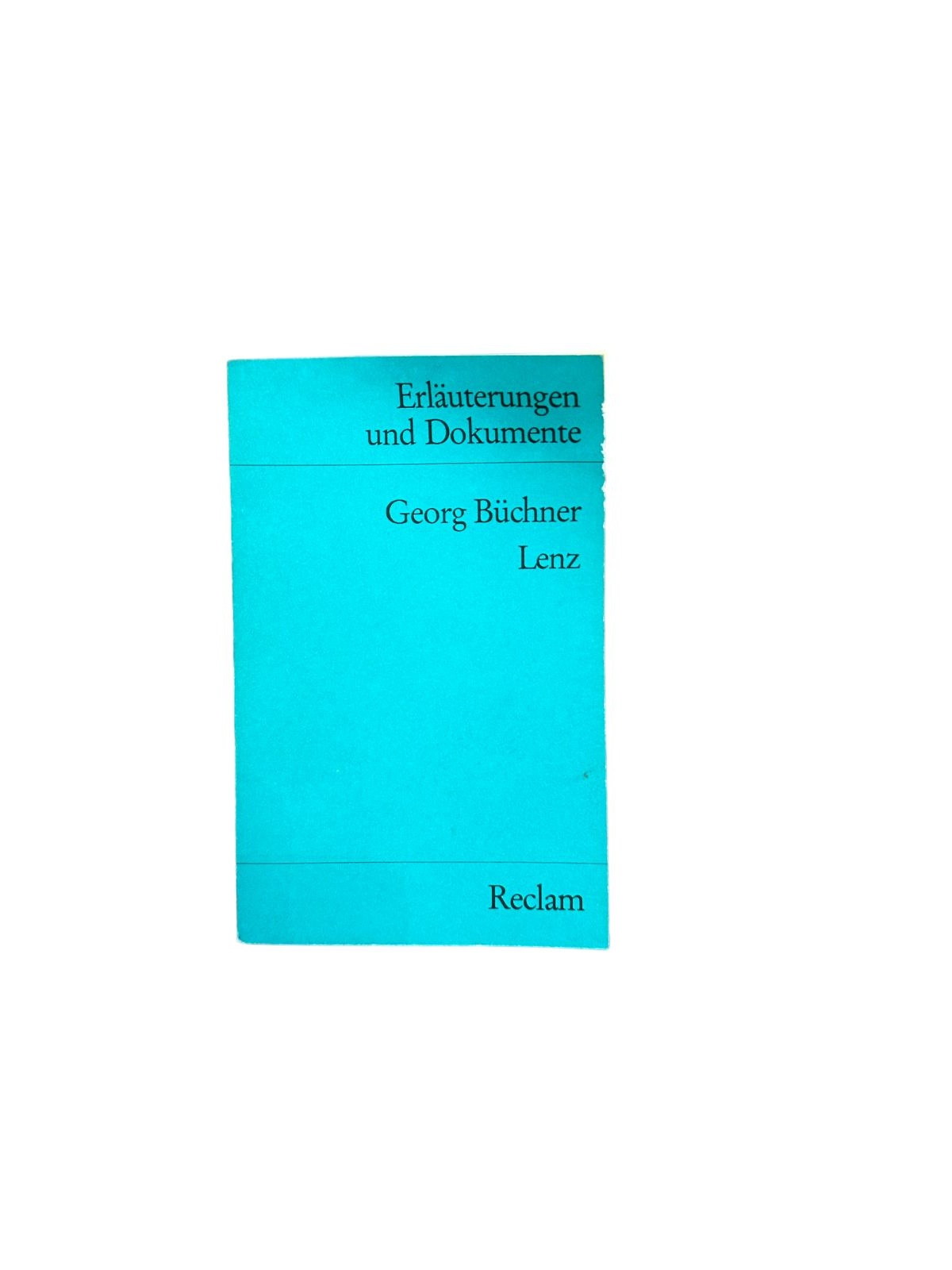 6320 GEORG BÜCHNER: LENZ. (ERLÄUTERUNGEN UND DOKUMENTE) +Abb