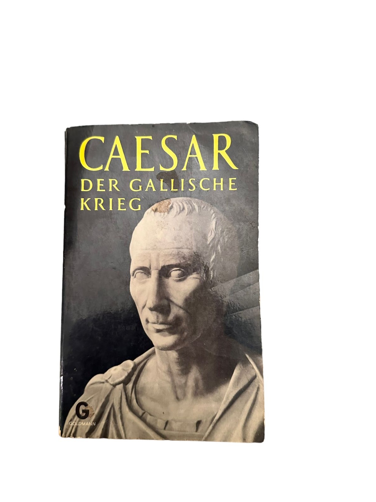 7166 Gaius Iulius Caesar DER GALLISCHE KRIEG Goldmann