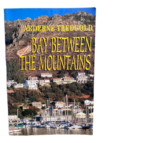 742 Arderne Tredgold BAY BETWEEN THE MOUNTAINS SEHR GUTER ZUSTAND!