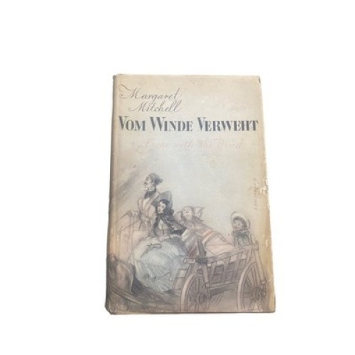 4598 Margaret Mitchell VOM WINDE VERWEHT. 'GONE WITH THE WIND'. DEUTSCH VON MA