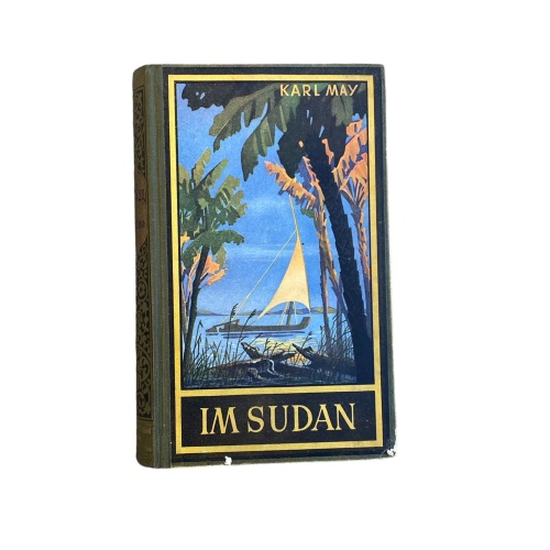 4829 Karl May IM SUDAN. REISEERZÄHLUNG HC. Ueberreuter Verlag