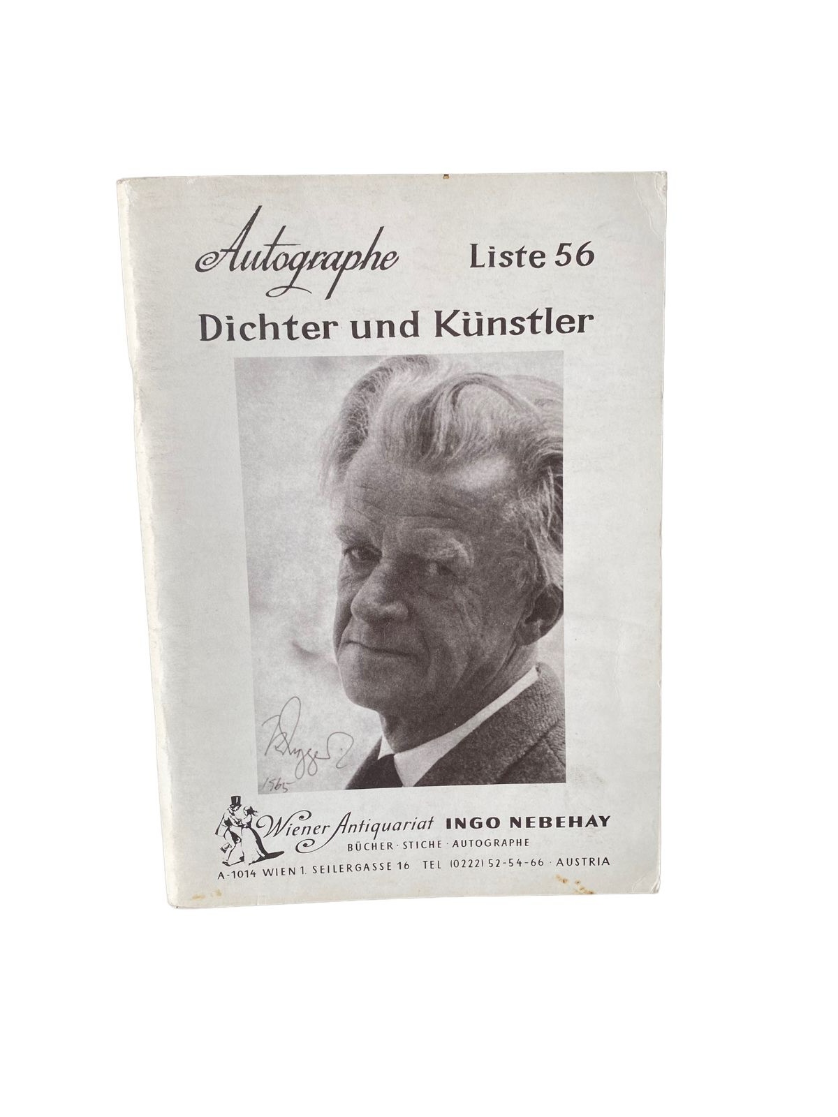 4484 LISTE 56. AUTOGRAPHE DICHTER UND KÜNSTLER. WIENER ANTIQUARIAT INGO NEBEHAY