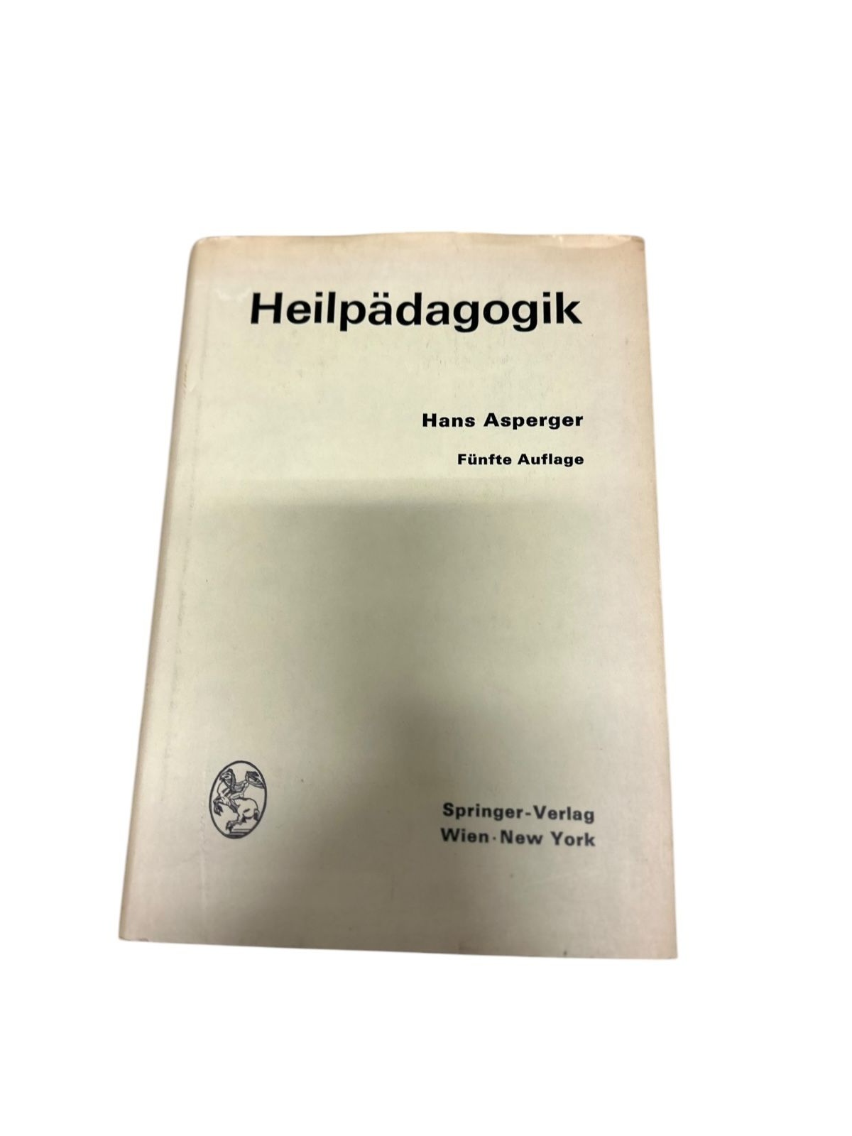 9067 Hans Asperger HEILPÄDAGOGIK Einf. in d. Psychopathologie d. Kindes f. Ärzte