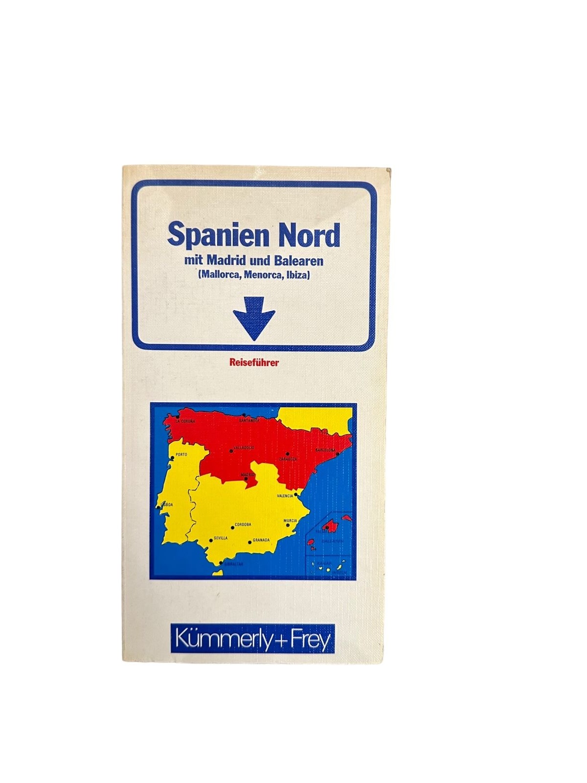 7224 Alexander, Dr. Potyka SPANIEN NORD: MIT MADRID UND BALEAREN +Abb+Karten