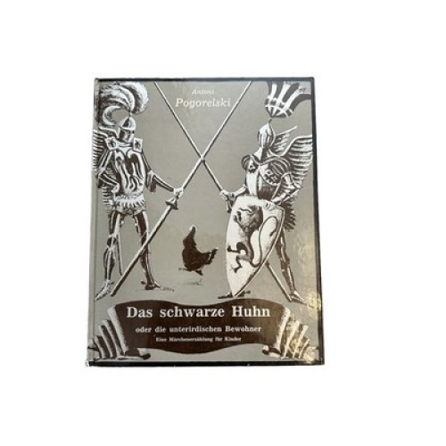 6544 Antoni Pogorelski DAS SCHWARZE HUHN ODER DIE UNTERIRDISCHEN BEWOHNER