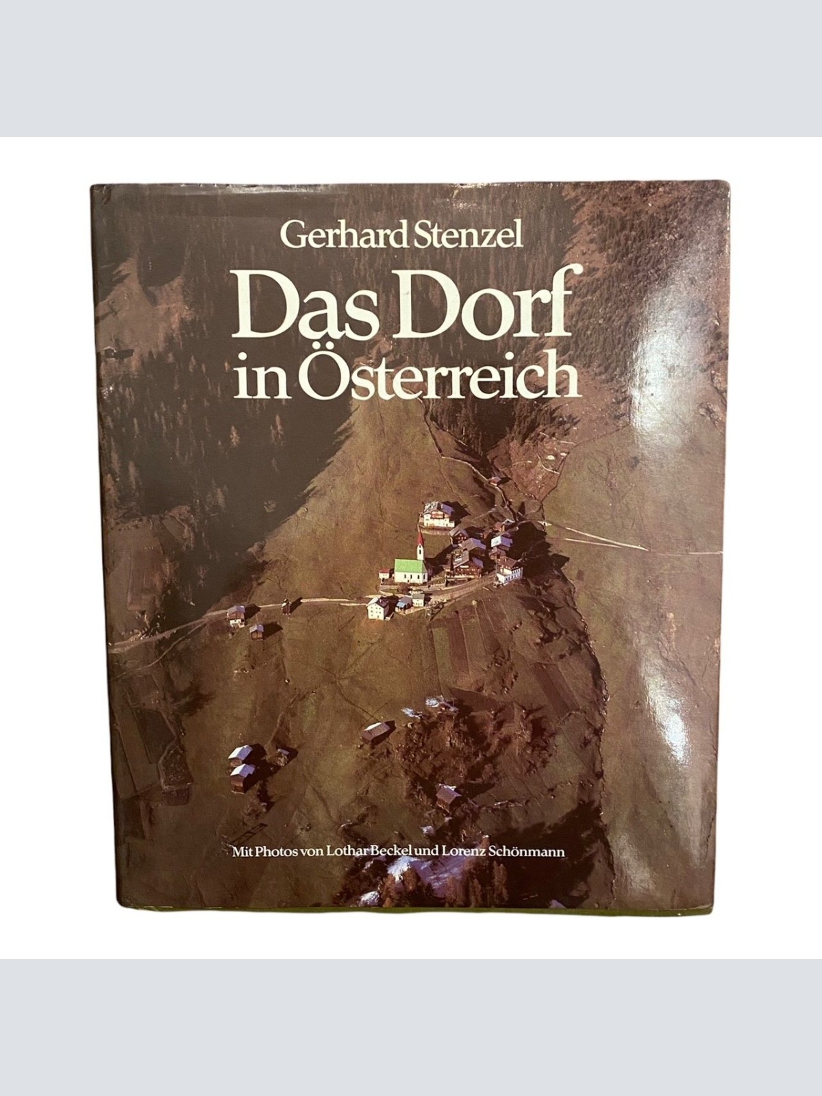 1776 Gerhard Stenzel DAS DORF IN ÖSTERREICH . MIT PHOTOS