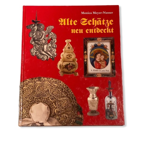44 Monica Meyer - Nusser ALTE SCHÄTZE - NEU ENTDECKT