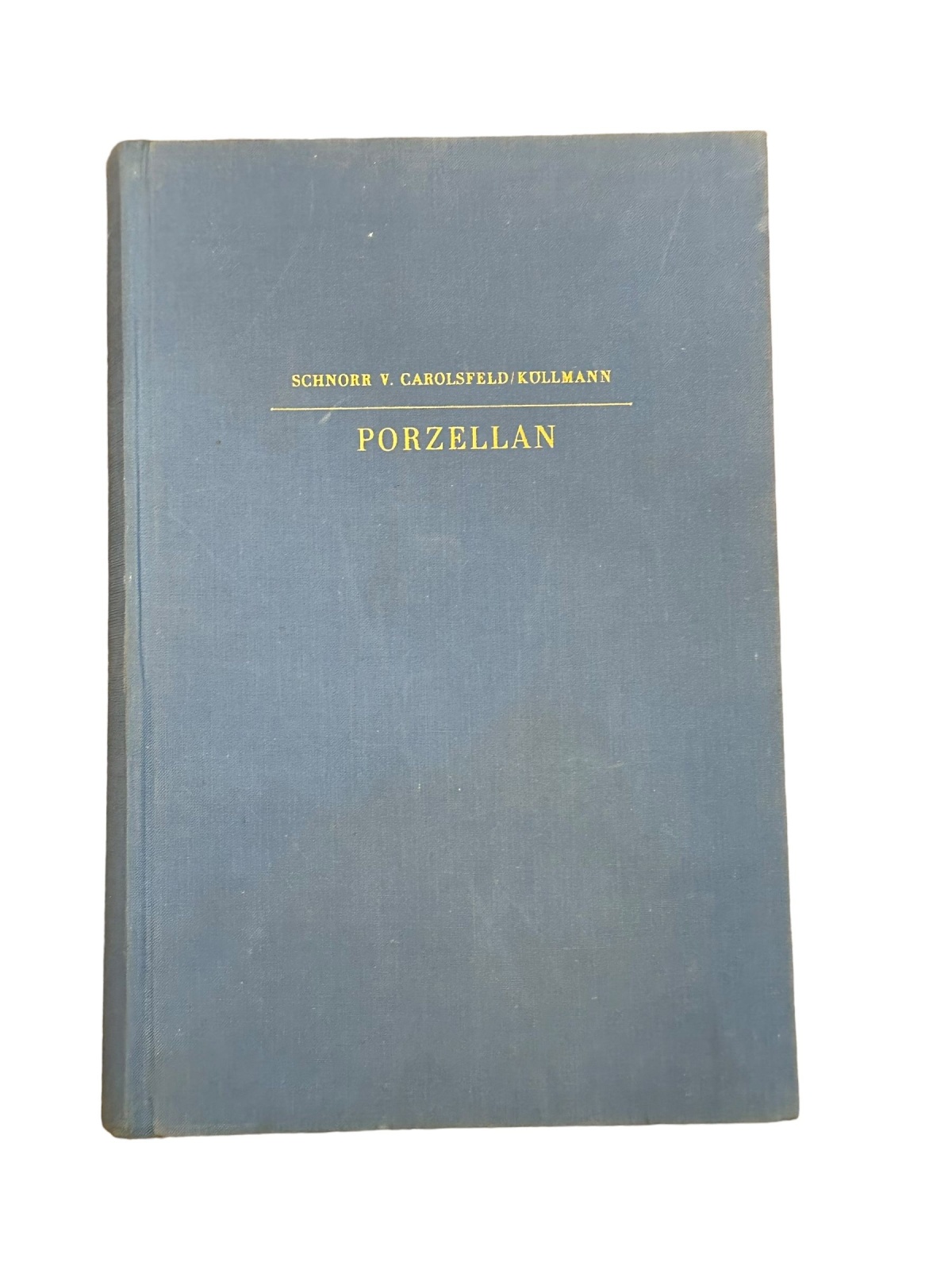 7296 Ludwig Schnorr von Carolsfeld PORZELLAN DER EUROPÄISCHEN FABRIKEN HC +Abb