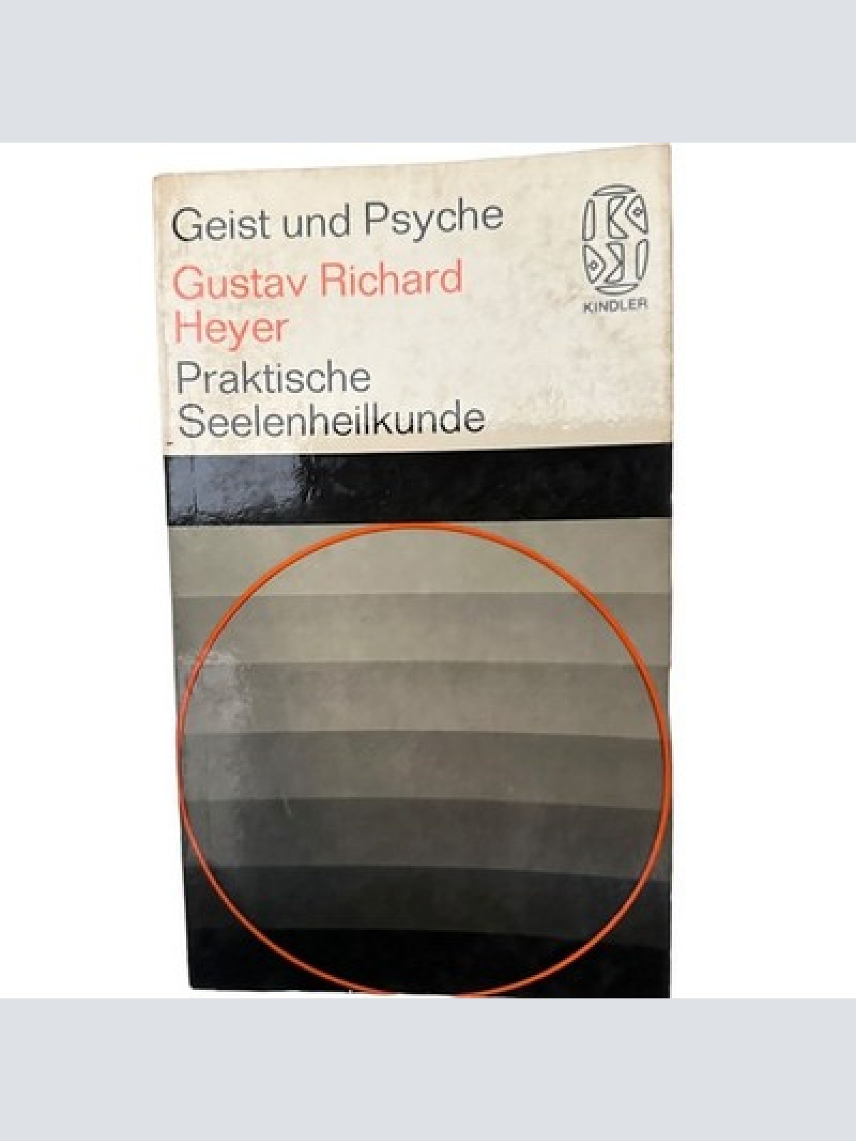 6783 Gustav Richard Heyer PRAKTISCHE SEELENHEILKUNDE