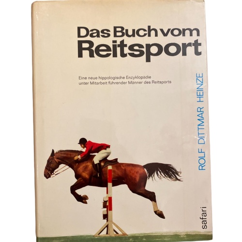 1913 Heinze DAS BUCH VOM REITSPORT Eine neue hippologische Enzyklopädie