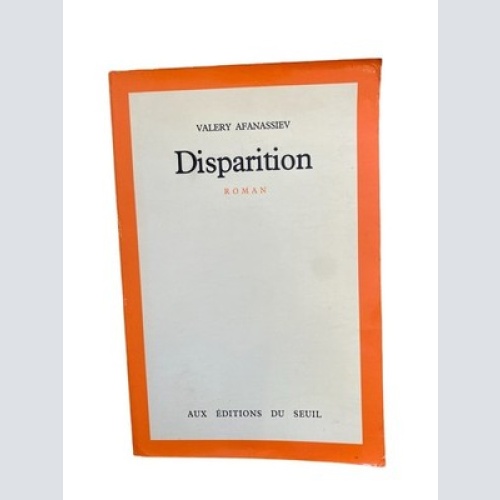 2401 Valery Afanassiev DISPARITION ROMAN +Abb Seuil Verlag
