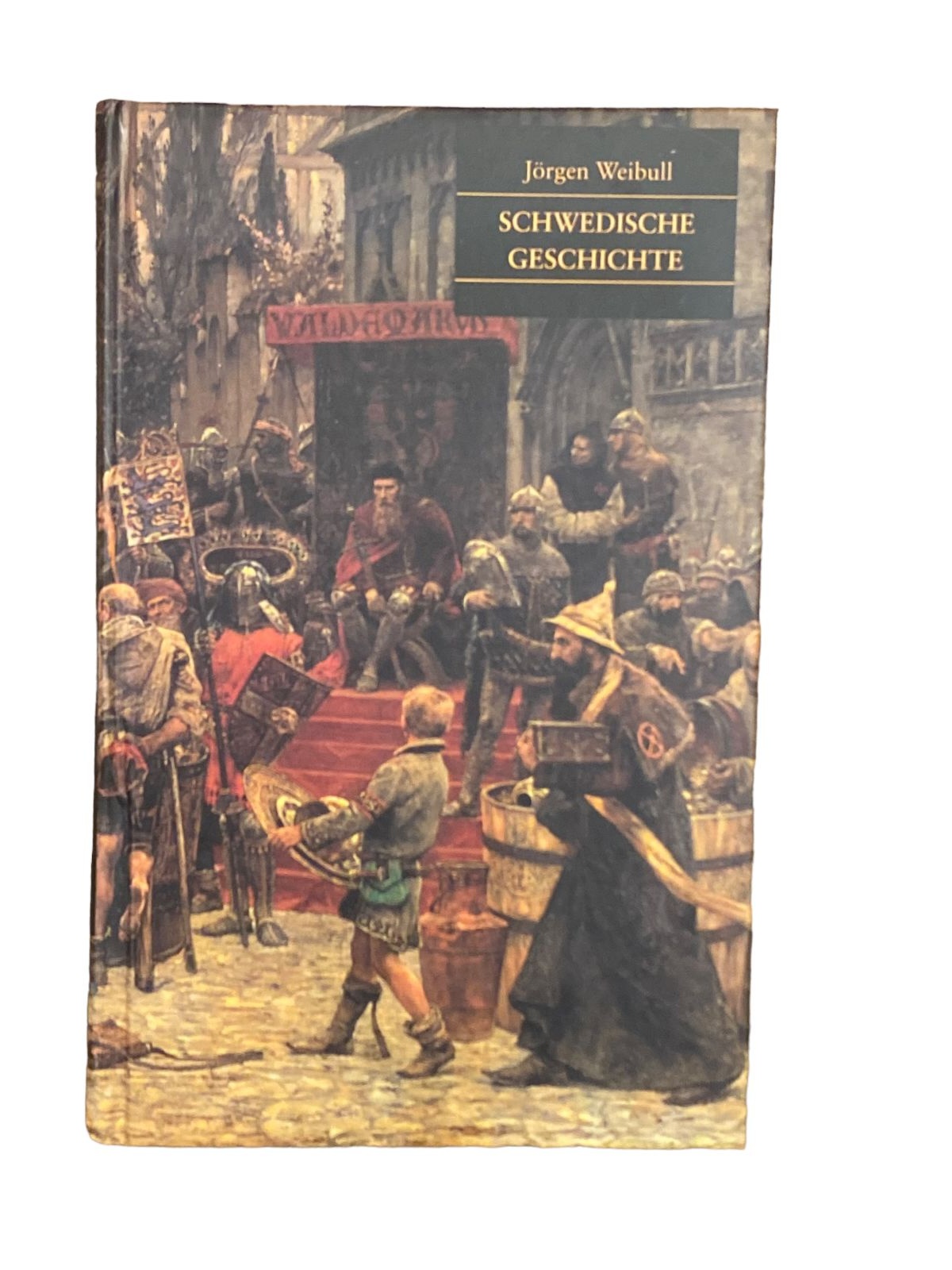 4234 Jörgen Weibull SCHWEDISCHE GESCHICHTE HC +Abb Bra Böcker