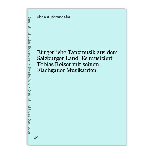 Bürgerliche Tanzmusik aus dem Salzburger Land. Es musiziert Tobias Reiser mit se