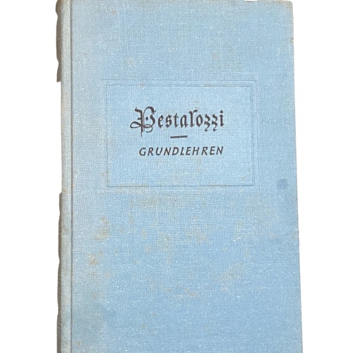 2647 Pestalozzi GRUNDLEHREN ÜBER MENSCH UND ERZIEHUNG HC