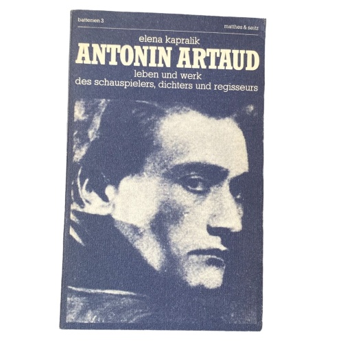 Bernd Mattheus ANTONIN ARTAUD 1896 - 1948 ; Matthes & Seitz