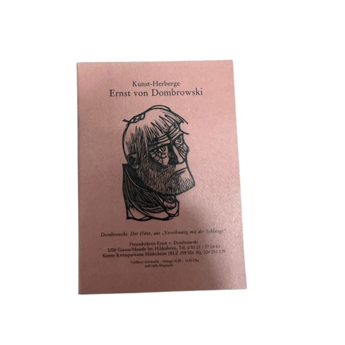 8981 KUNST-HERBERGE. ERNST VON DOMBROWSKI HOLZSCHNEIDER, ZEICHNER, ERZÄHLER