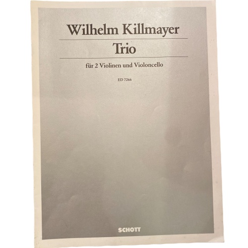 1933 Wilhelm Killmayer TRIO: 2 VIOLINEN UND VIOLONCELLO. SPIELPARTITUR.