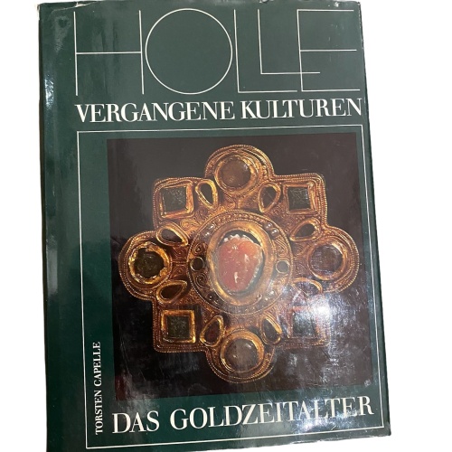 2956 Capelle DAS GOLDZEITALTER ARCHÄOLOGIE D. VÖLKERWANDERUNGSZEIT HC +Abb