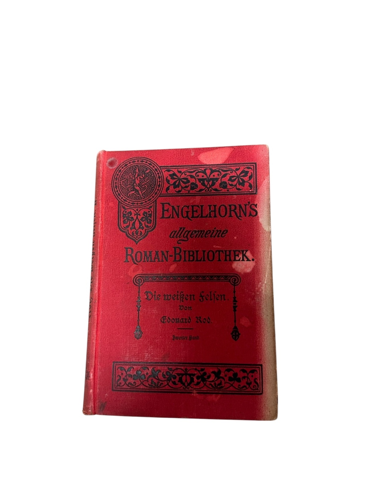 9076 Max Rod DIE WEISSEN FELSEN Roman in 2 Bänden [Band 1 & 2] HC 2 Bde