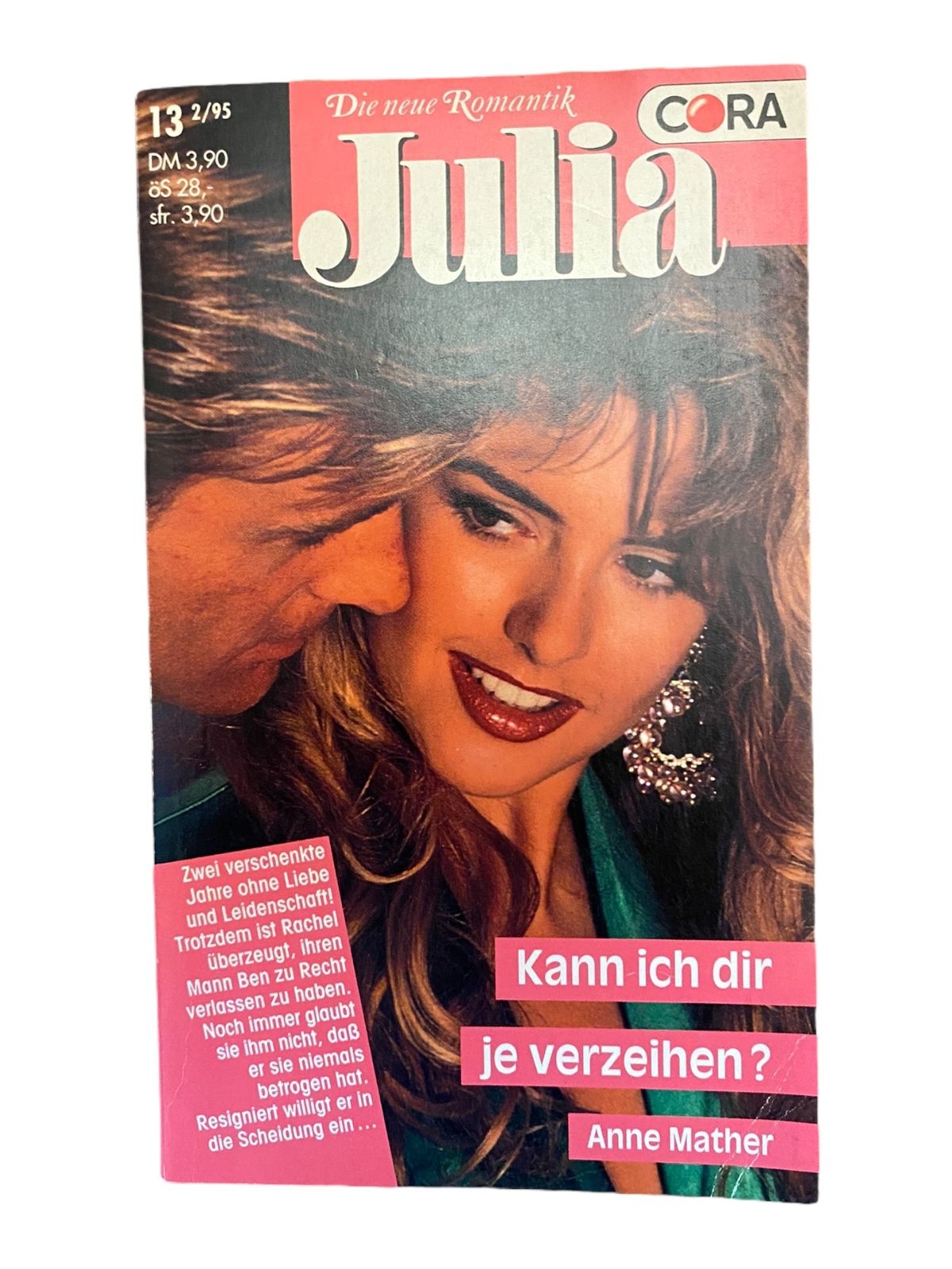 803 Anne Mather JULIA- KANN ICH DIR JE VERZEIHEN? LIEBESROMAN