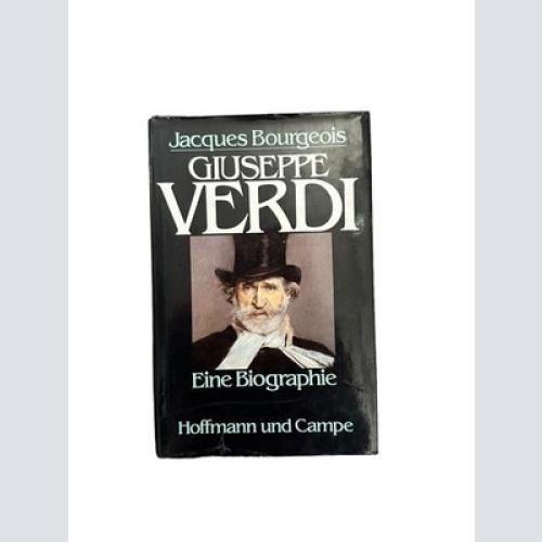 7374 Jacques Bourgeois GIUSEPPE VERDI HC Hoffmann und Campe