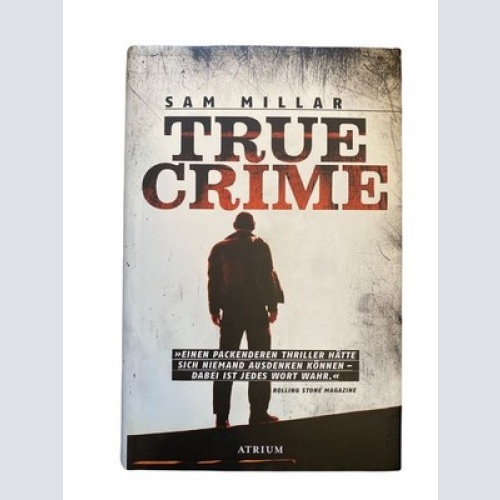 2030 Sam Millar TRUE CRIME HC Thriller Atrium Verlag