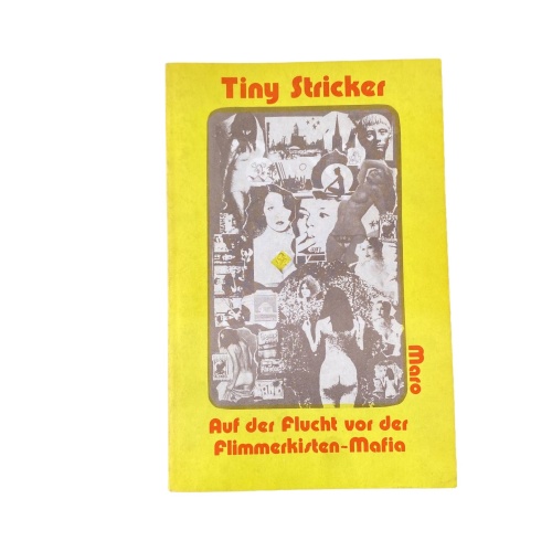 Tiny Stricker AUF DER FLUCHT VOR DER FLIMMERKISTEN-MAFIA. +Abb