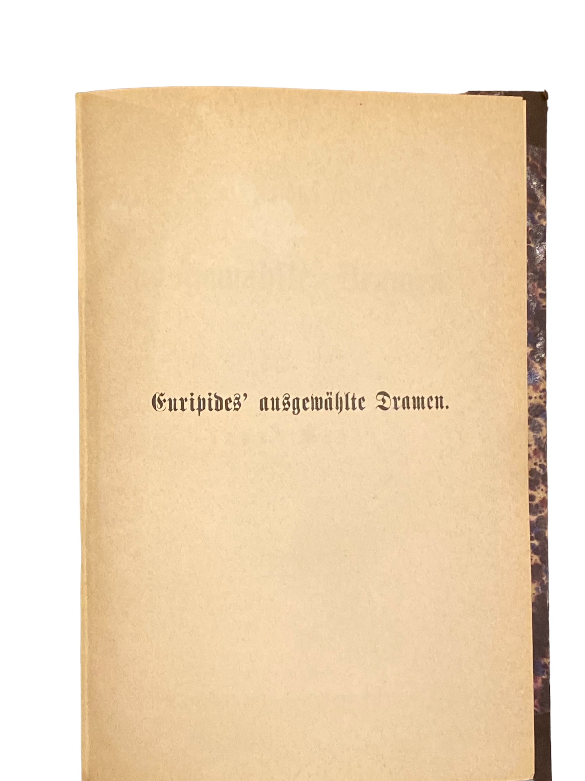 4286 Jakob Mähly (Übersetzung) EURIPIDES´AUSGEWÄHLTE DRAMEN. HC