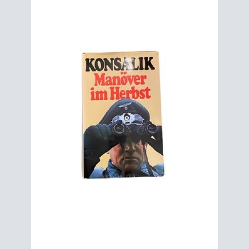 1998 Heinz G. Konsalik MANÖVER IM HERBST ROMAN HC Hestia Verlag