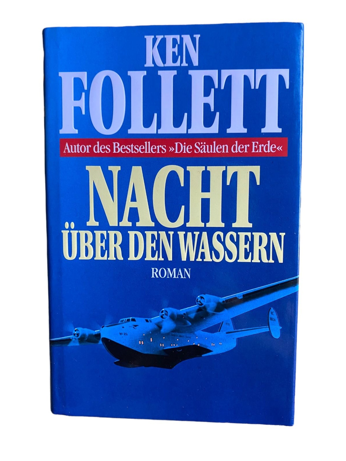 Ken Follett - NACHT ÜBER DEN WASSERN : ROMAN. HC +Abb