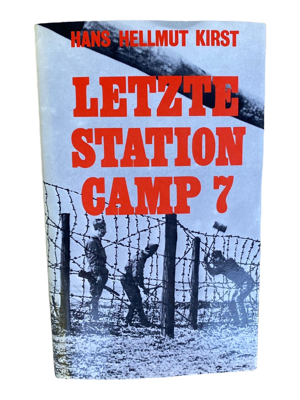 737 Hans Hellmut Kirst LETZTE STATION CAMP 7 HC SEHR GUTER ZUSTAND!
