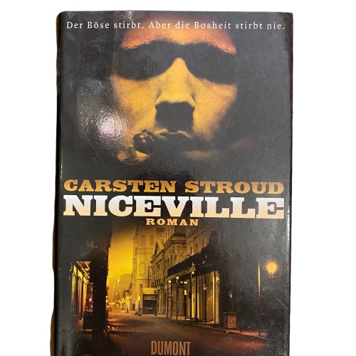3139 Carsten Stroud NICEVILLE ROMAN HC Dumont Buchverlag