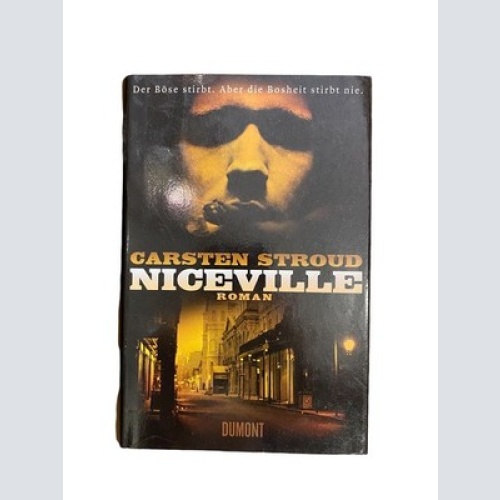 3139 Carsten Stroud NICEVILLE ROMAN HC Dumont Buchverlag